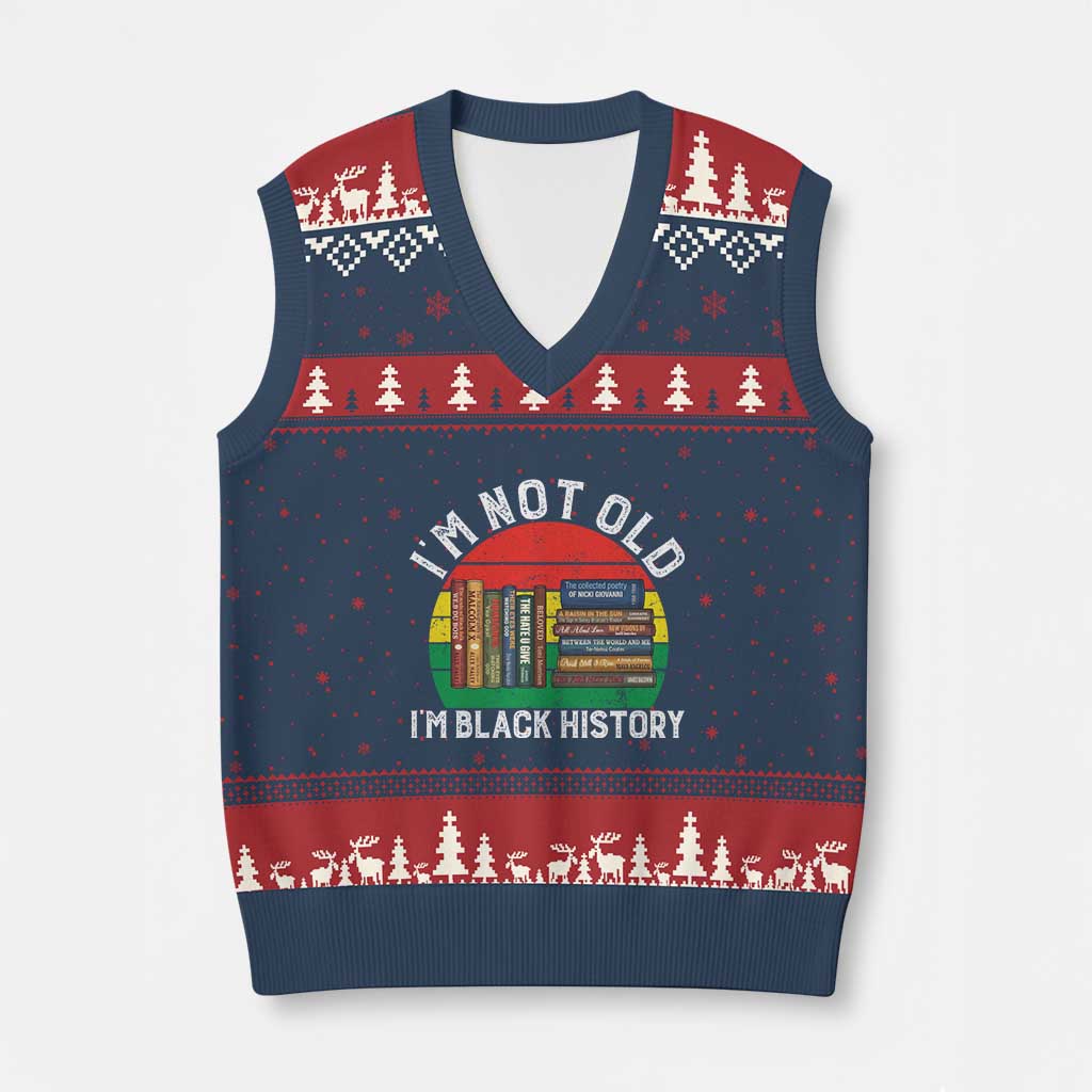 Black History Month V-Neck Knit Sweater Vest I Am Not Old I Am Black History Month TS14 Navy Red Print Your Wear