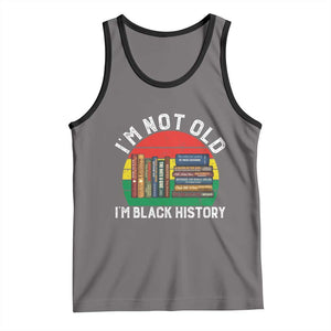 Black History Month Tank Top I Am Not Old I Am Black History Month TS14 Deep Heather Black Print Your Wear
