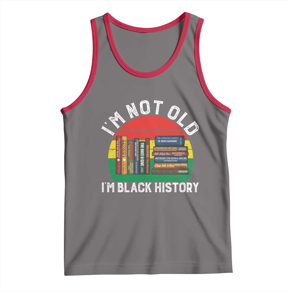 Black History Month Tank Top I Am Not Old I Am Black History Month TS14 Deep Heather Red Print Your Wear