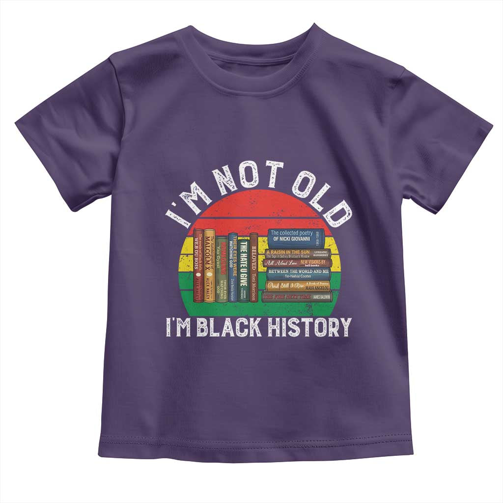 Black History Month Toddler T Shirt I Am Not Old I Am Black History Month TS14 Purple Print Your Wear