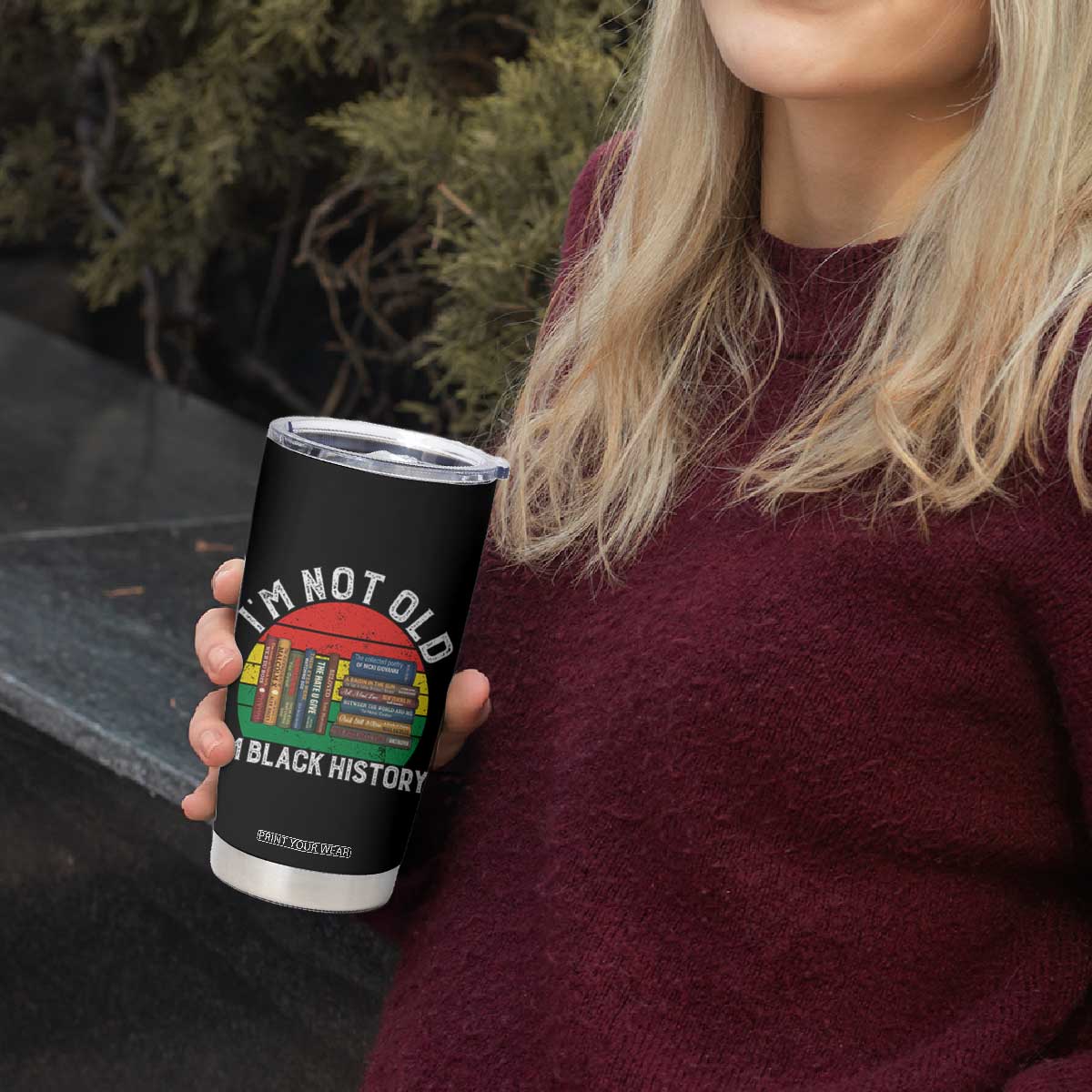 Black History Month Tumbler Cup I Am Not Old I Am Black History Month TS14 Print Your Wear