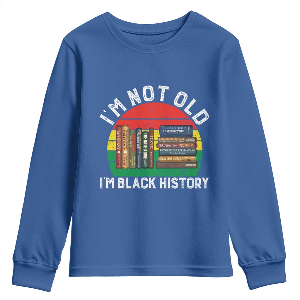 Black History Month Youth Sweatshirt I Am Not Old I Am Black History Month TS14 Royal Blue Print Your Wear