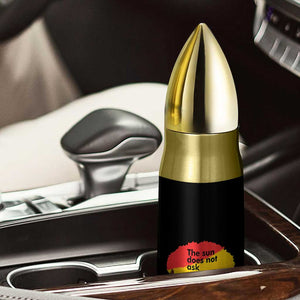 Black Woman Empowerment Bullet Tumbler The Sun Does Not Ask Permission To Shine TS14 Print Your Wear