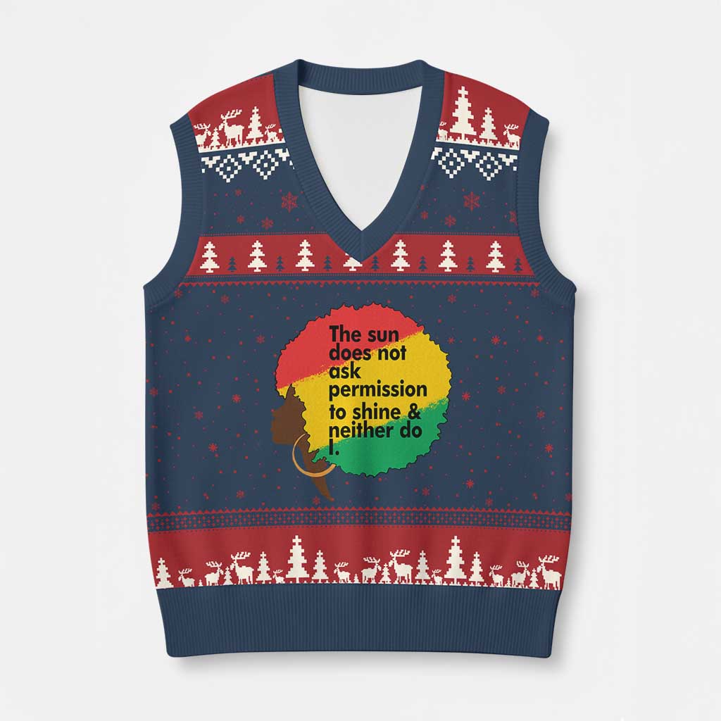 Black Woman Empowerment V-Neck Knit Sweater Vest The Sun Does Not Ask Permission To Shine TS14 Navy Red Print Your Wear