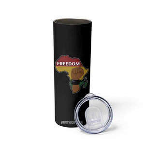 Africa Freedom Liberation Black Power Skinny Tumbler TS14 Print Your Wear