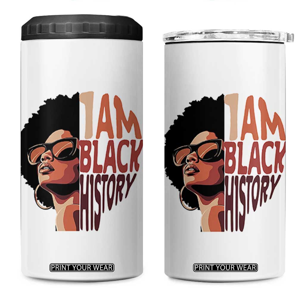 I Am Black History 4 in 1 Can Cooler Tumbler African American Pride TS14 One Size: 16 oz White Print Your Wear
