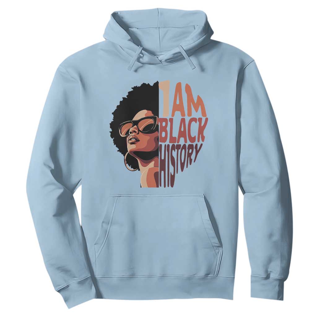 I Am Black History Hoodie African American Pride - Print Your Wear