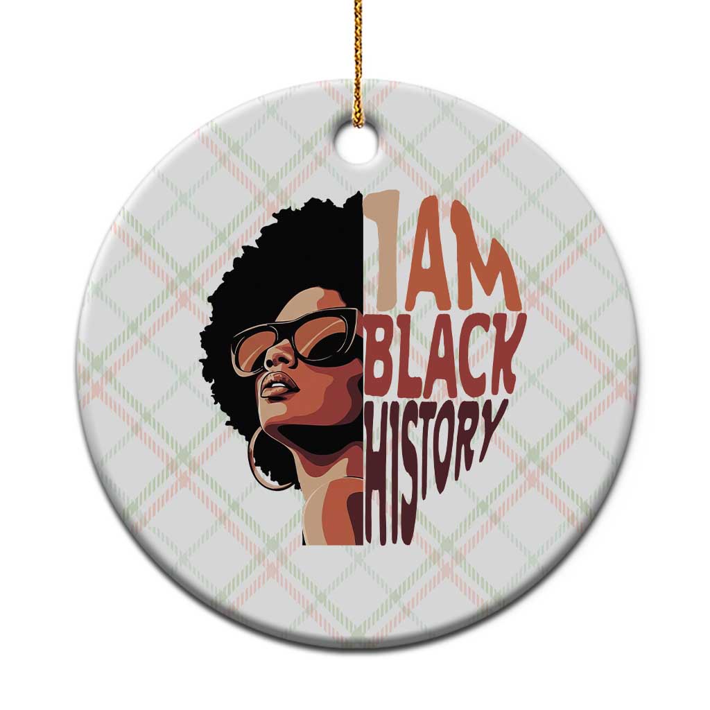 I Am Black History Ceramic Ornament African American Pride TS14 1pc Christmas Plaid Print Your Wear