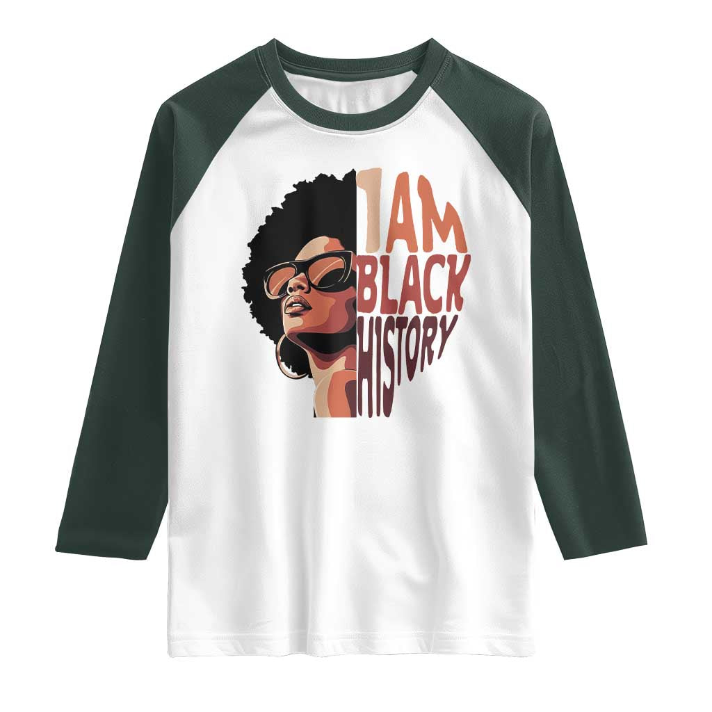 I Am Black History Raglan Shirt African American Pride TS14 White Dark Forest Green Print Your Wear