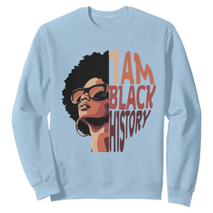 I Am Black History Sweatshirt African American Pride TS14 Light Blue Print Your Wear