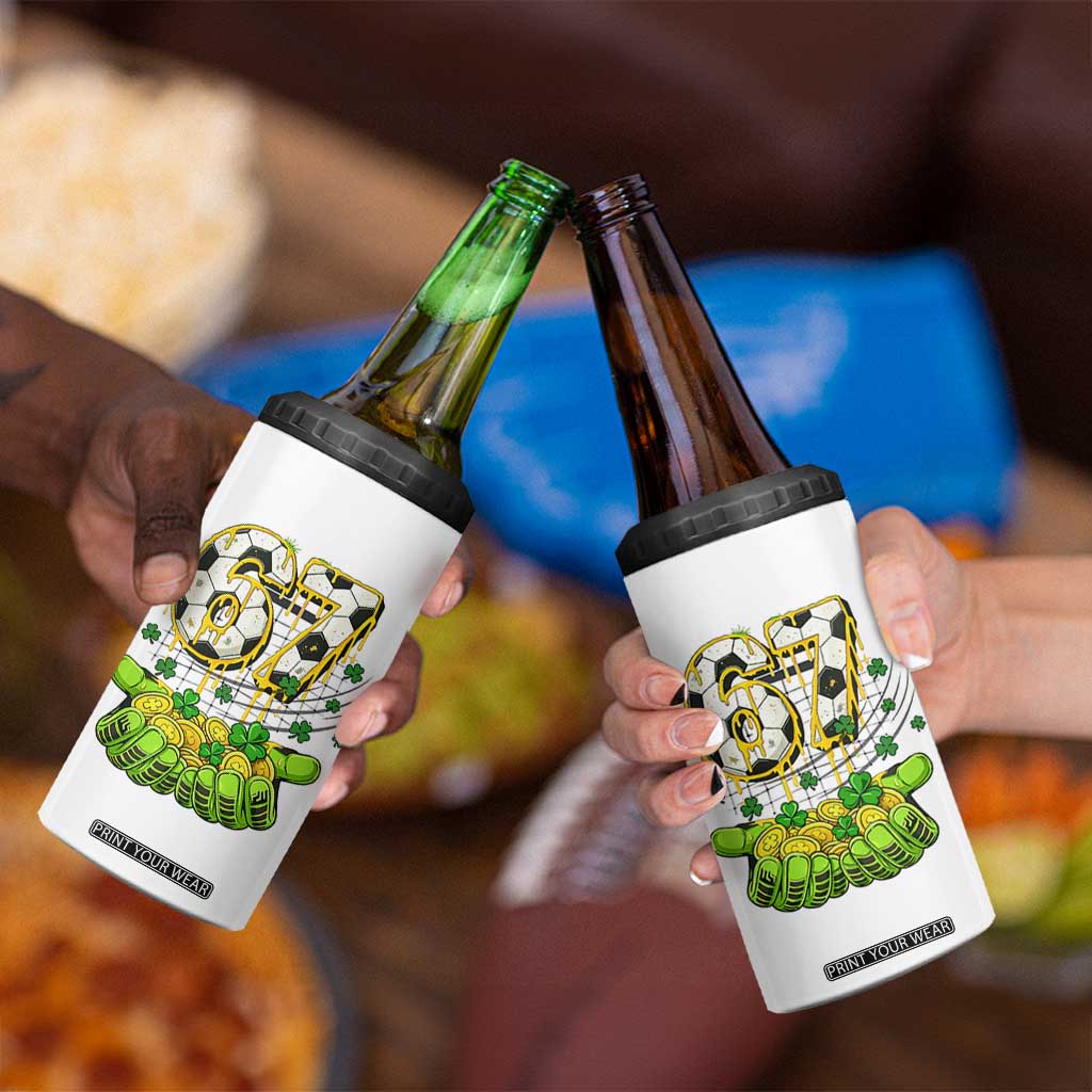 67 Soccer St Patricks Day 4 in 1 Can Cooler Tumbler Funny Six Seven Gen Alpha Meme Drip TS14 Print Your Wear