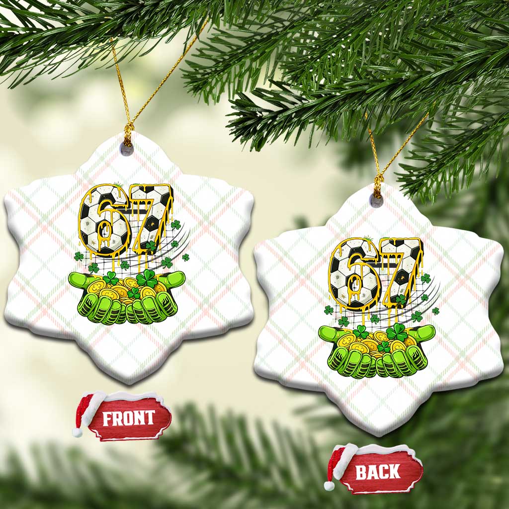 67 Soccer St Patricks Day Ceramic Ornament Funny Six Seven Gen Alpha Meme Drip TS14 Print Your Wear