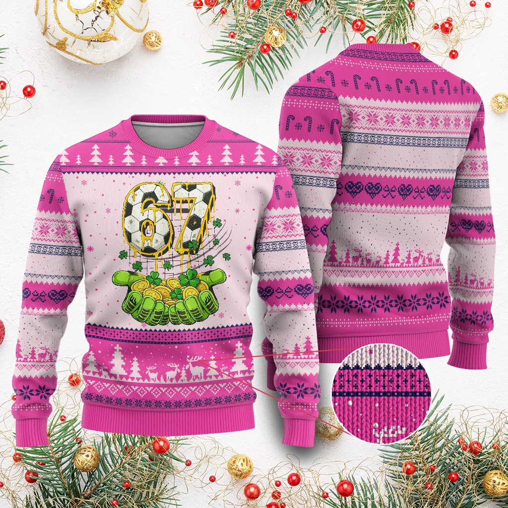 67 Soccer St Patricks Day Ugly Christmas Sweater Funny Six Seven Gen Alpha Meme Drip TS14 Hot Pink Print Your Wear