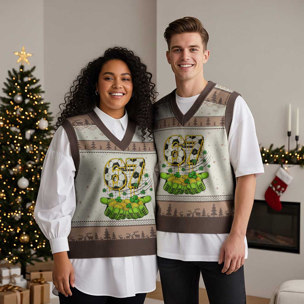 67 Soccer St Patricks Day V-Neck Knit Sweater Vest Funny Six Seven Gen Alpha Meme Drip TS14 Mocha Mousse Print Your Wear