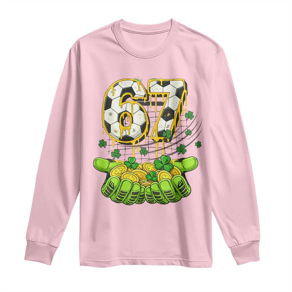 67 Soccer St Patricks Day Long Sleeve Shirt Funny Six Seven Gen Alpha Meme Drip TS14 Light Pink Print Your Wear