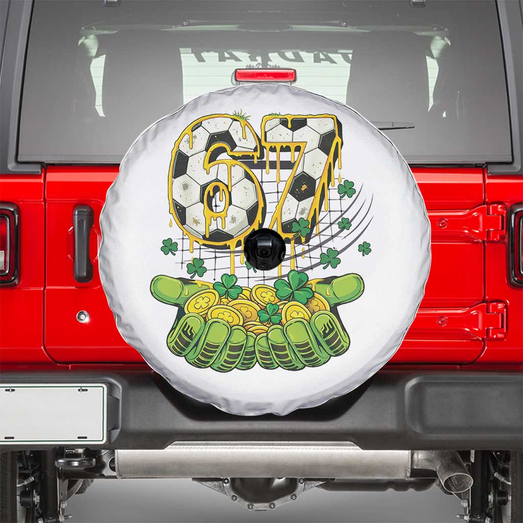 67 Soccer St Patricks Day Spare Tire Cover Funny Six Seven Gen Alpha Meme Drip TS14 White Print Your Wear