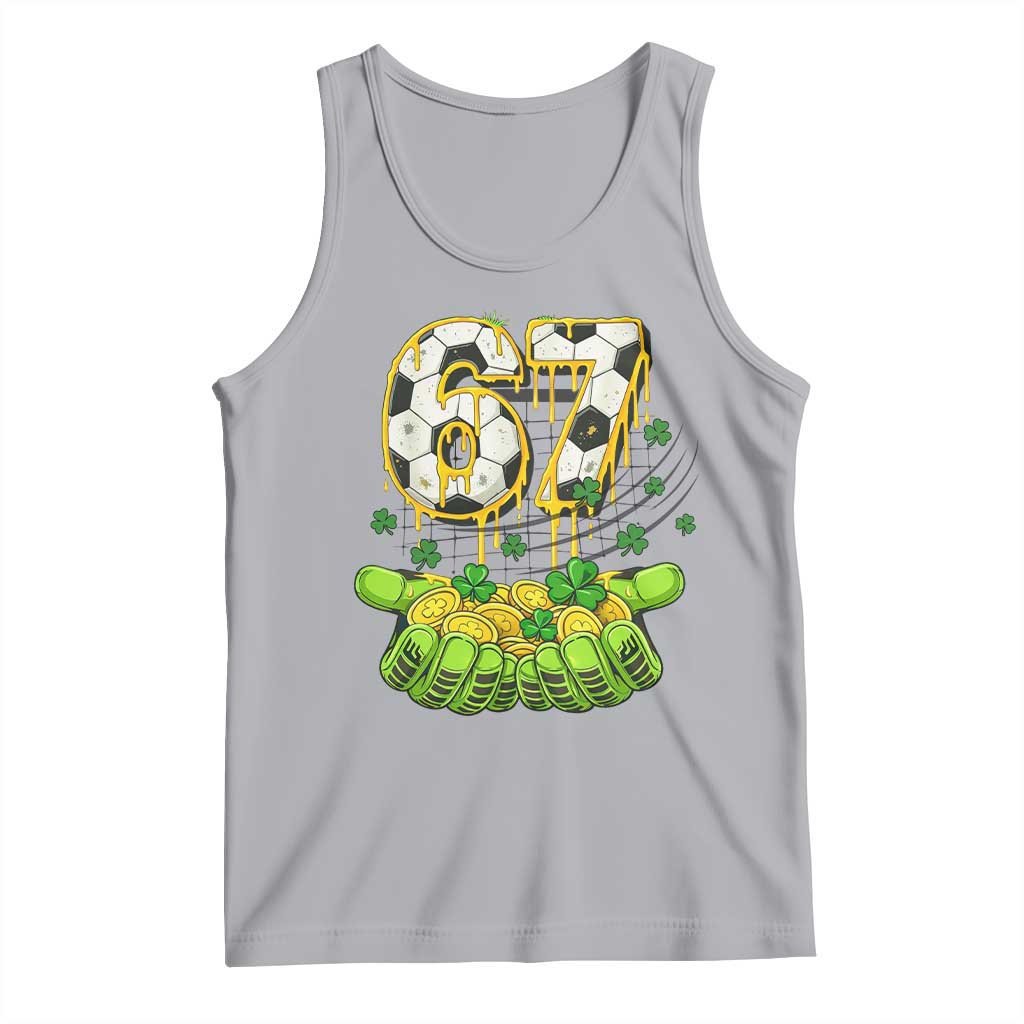 67 Soccer St Patricks Day Tank Top Funny Six Seven Gen Alpha Meme Drip TS14 Athletic Heather Print Your Wear