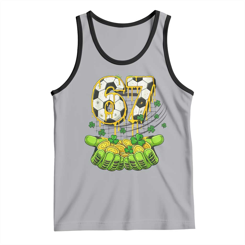67 Soccer St Patricks Day Tank Top Funny Six Seven Gen Alpha Meme Drip TS14 Athletic Heather Black Print Your Wear