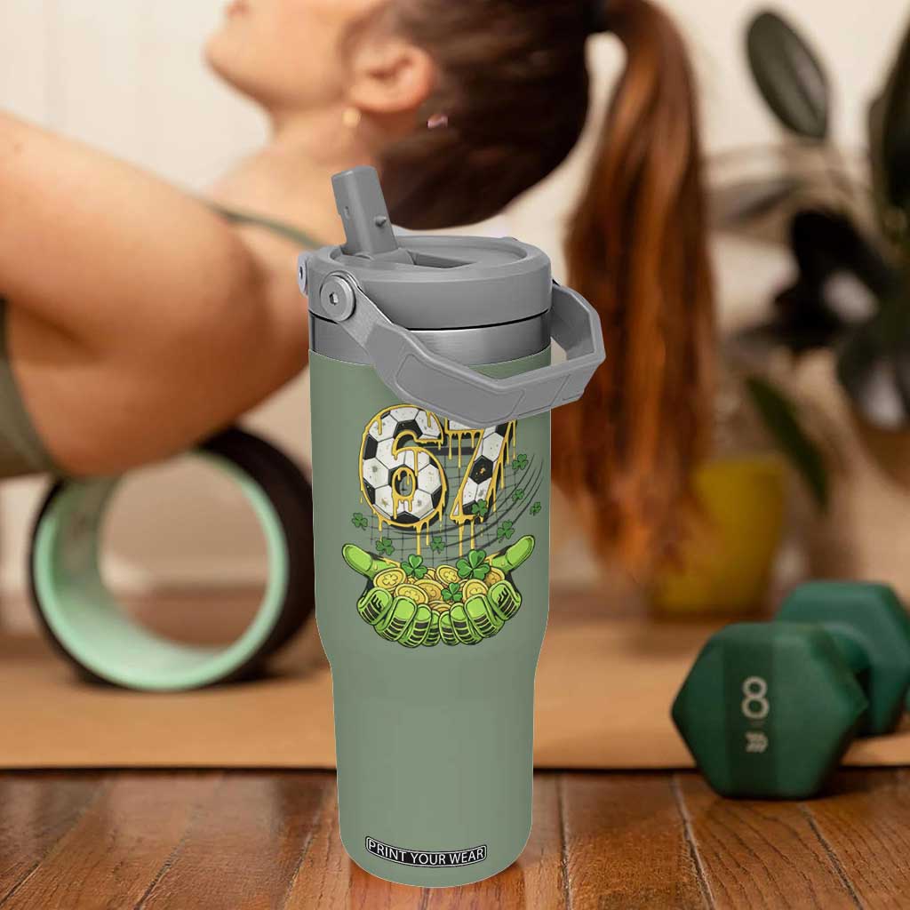 67 Soccer St Patricks Day Flip Straw Tumbler Funny Six Seven Gen Alpha Meme Drip TS14 One Size: 30 oz Moss Green Print Your Wear