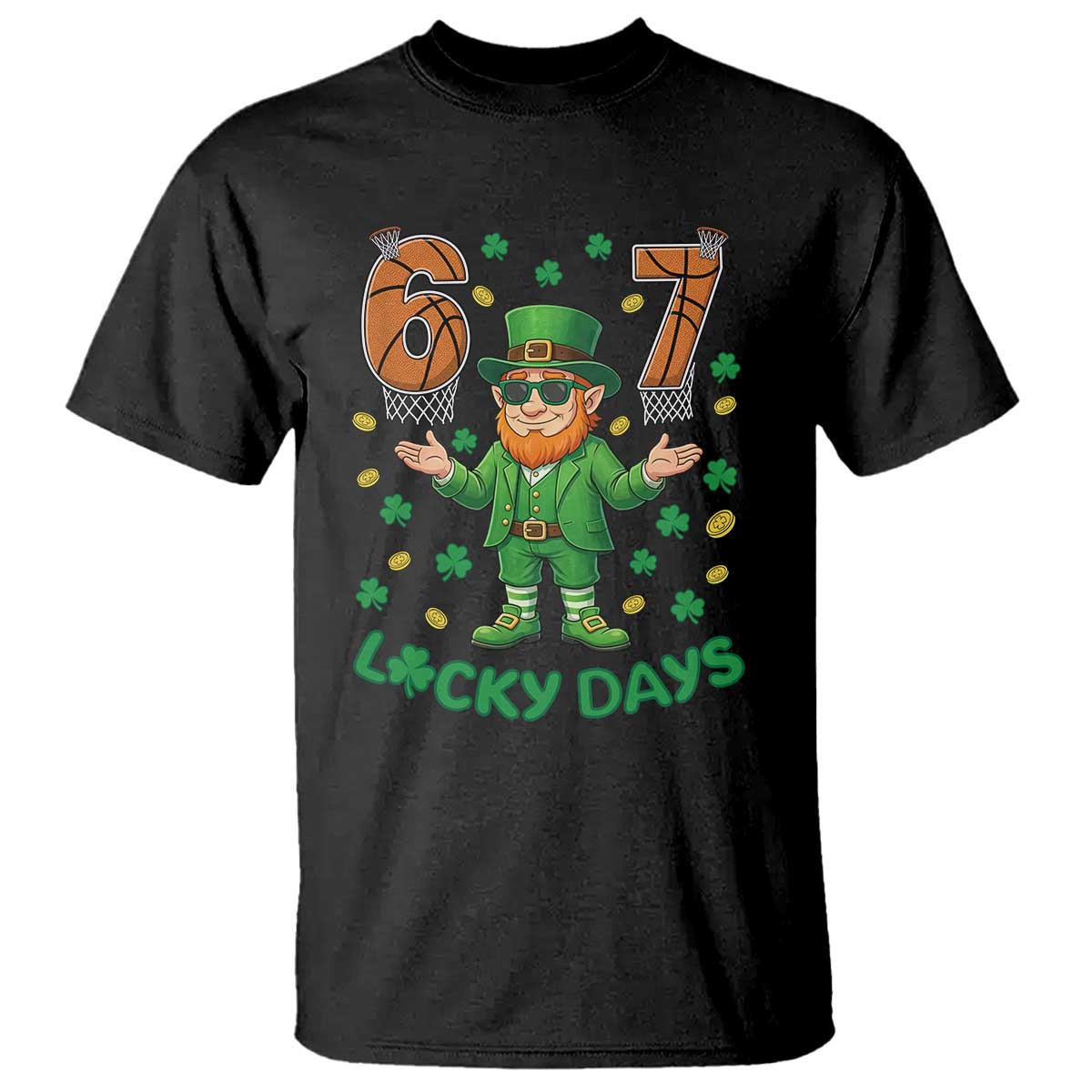 67 Basketball St Patricks Day T Shirt Funny Six Seven Leprechaun Meme TS14 Black Print Your Wear