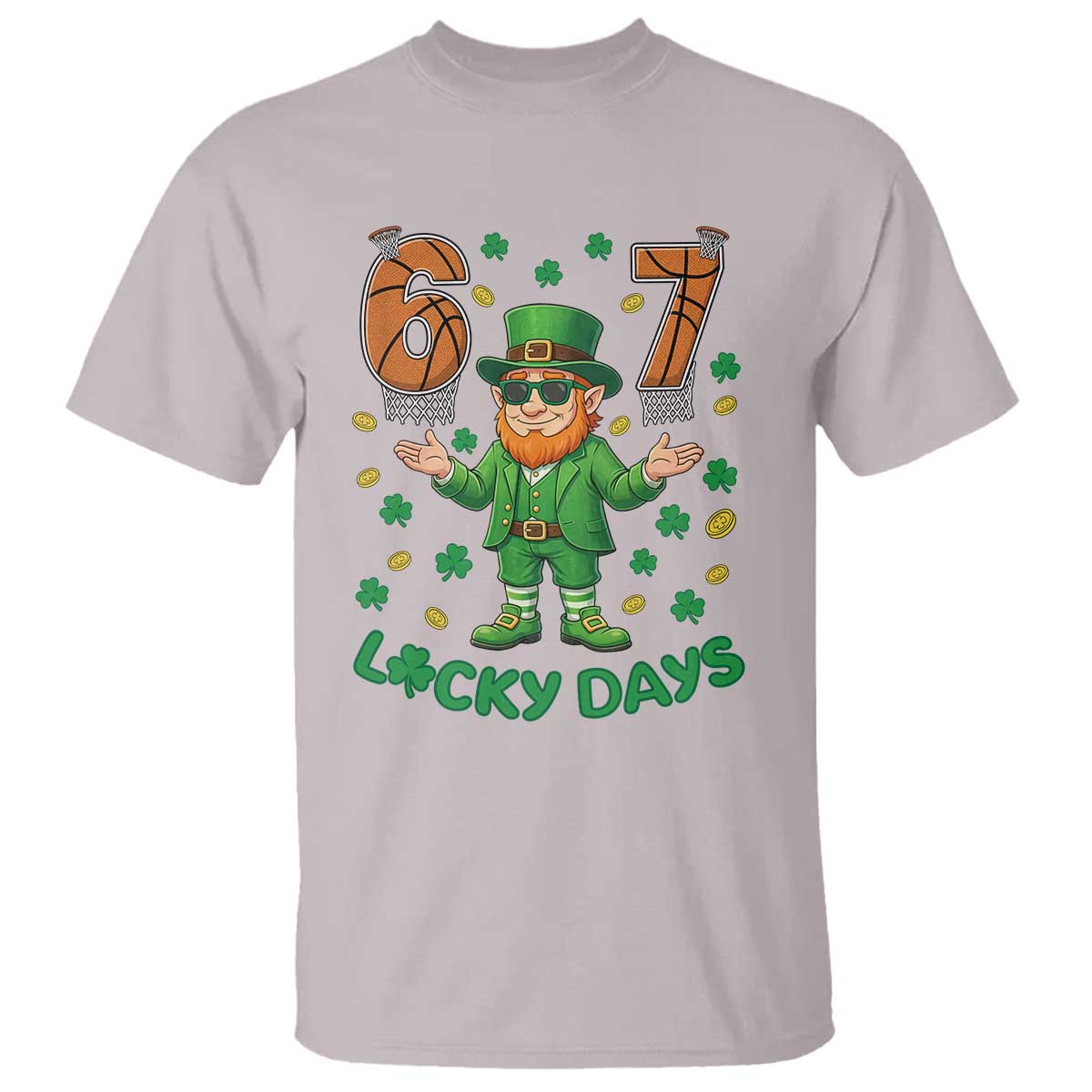 67 Basketball St Patricks Day T Shirt Funny Six Seven Leprechaun Meme TS14 Ice Gray Print Your Wear
