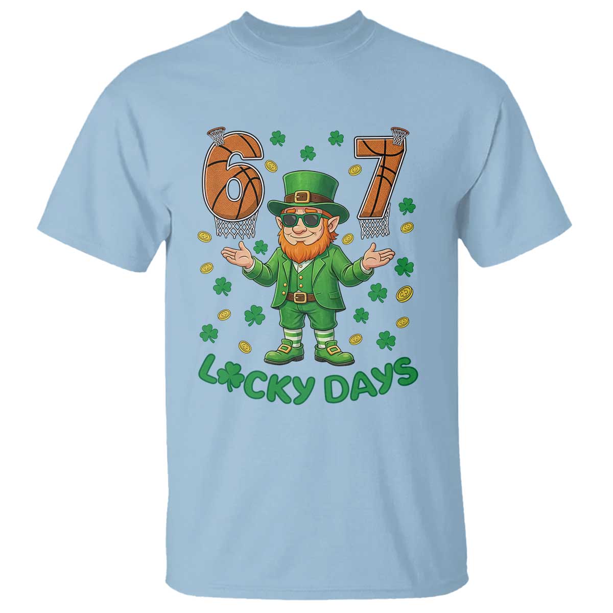 67 Basketball St Patricks Day T Shirt Funny Six Seven Leprechaun Meme TS14 Light Blue Print Your Wear