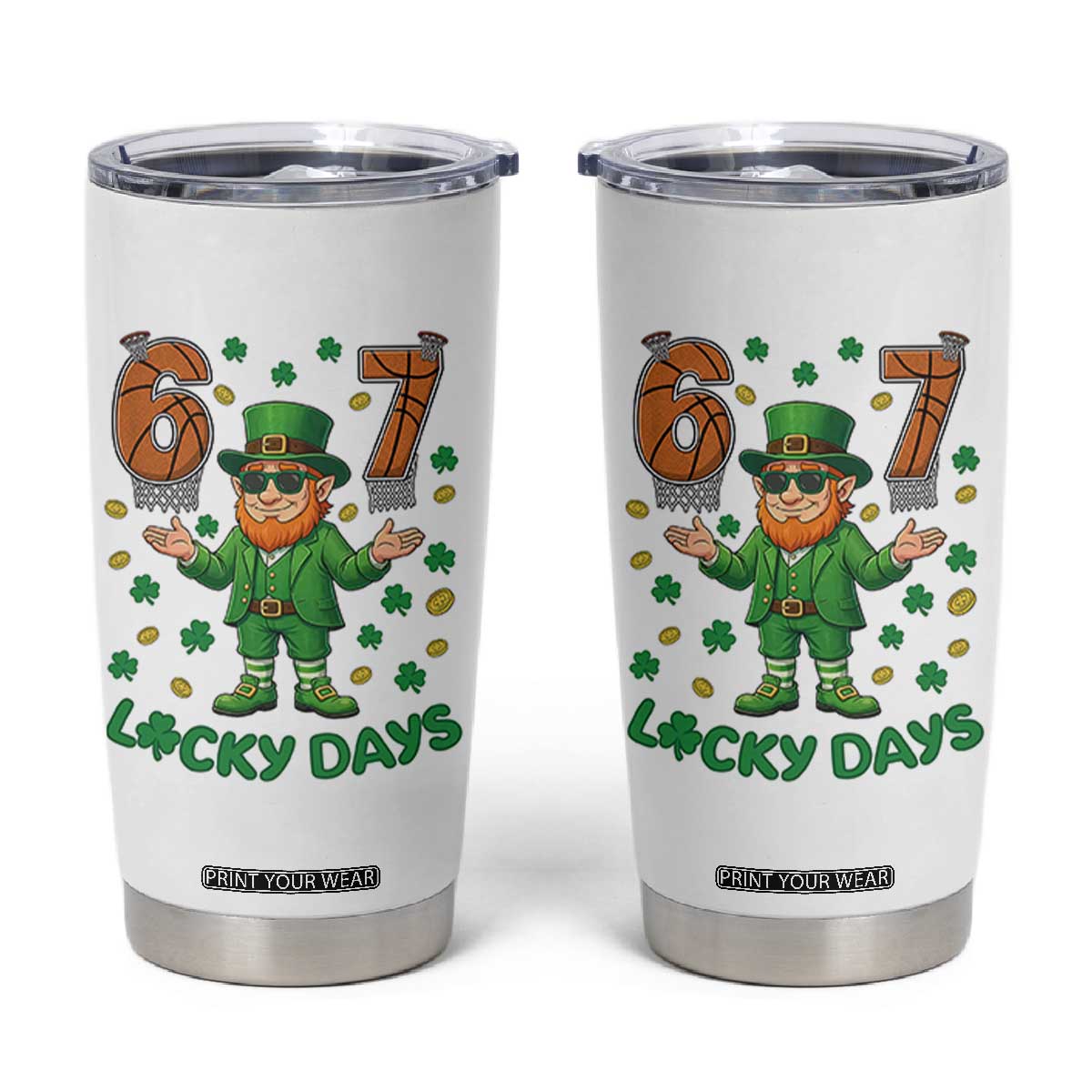 67 Basketball St Patricks Day Tumbler Cup Funny Six Seven Leprechaun Meme TS14 White Print Your Wear