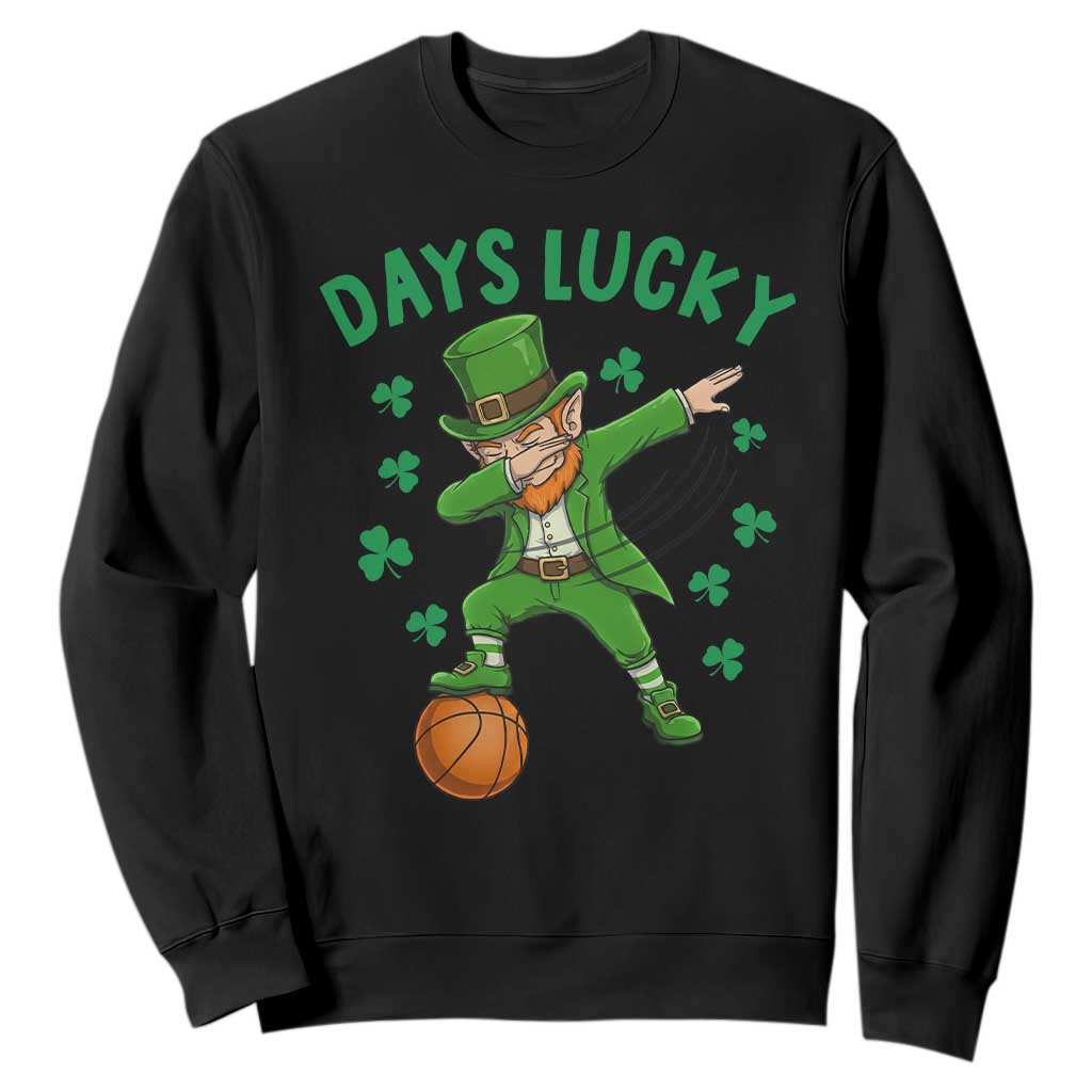 Funny Dabbing Leprechaun St Patricks Day Sweatshirt Days Lucky TS14 Black Print Your Wear