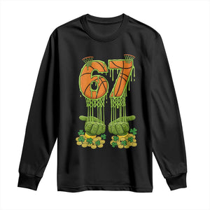 67 Basketball St Patricks Day Long Sleeve Shirt Funny Six Seven Gen Alpha Meme Drip TS14 Black Print Your Wear