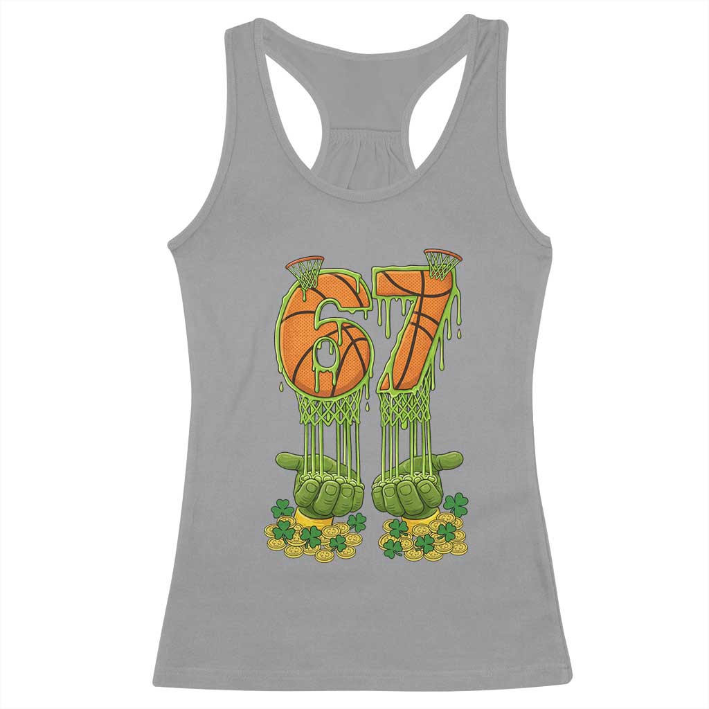 67 Basketball St Patricks Day Racerback Tank Top Funny Six Seven Gen Alpha Meme Drip TS14 Sport Gray Print Your Wear