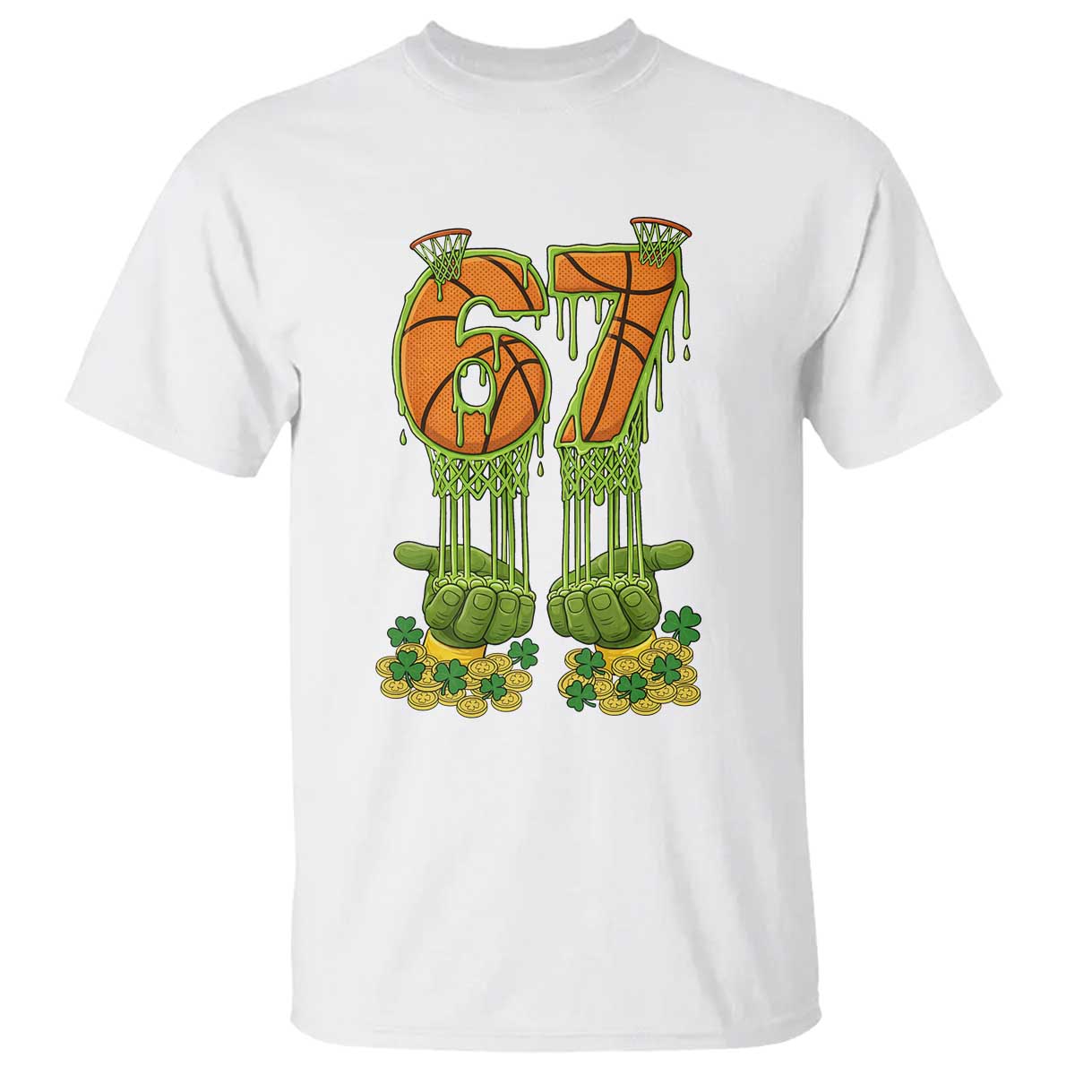 67 Basketball St Patricks Day T Shirt Funny Six Seven Gen Alpha Meme Drip TS14 White Print Your Wear