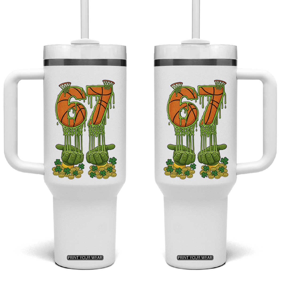 67 Basketball St Patricks Day Tumbler With Handle Funny Six Seven Gen Alpha Meme Drip TS14 One Size: 40 oz White Print Your Wear