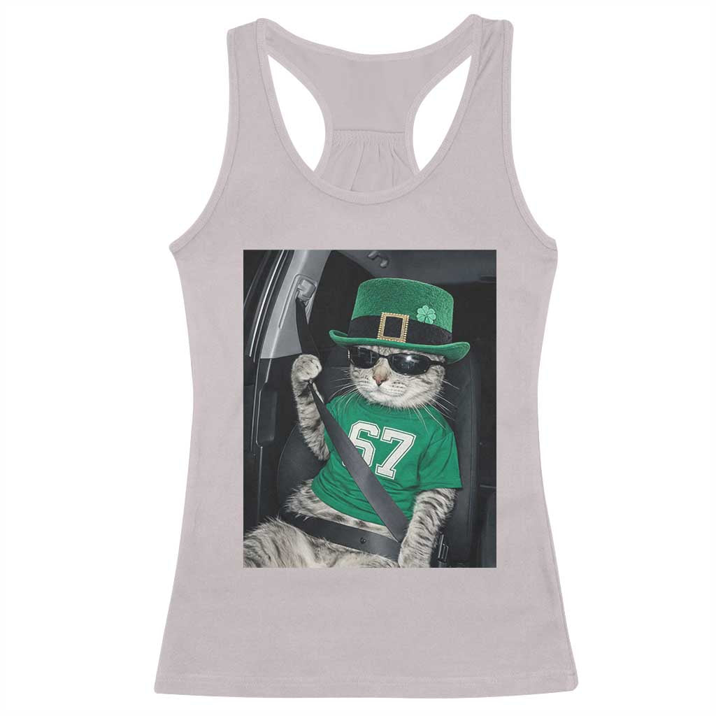 67 Cat St Patricks Day Racerback Tank Top Funny Cat Driver Leprechaun Meme TS14 Ice Gray Print Your Wear