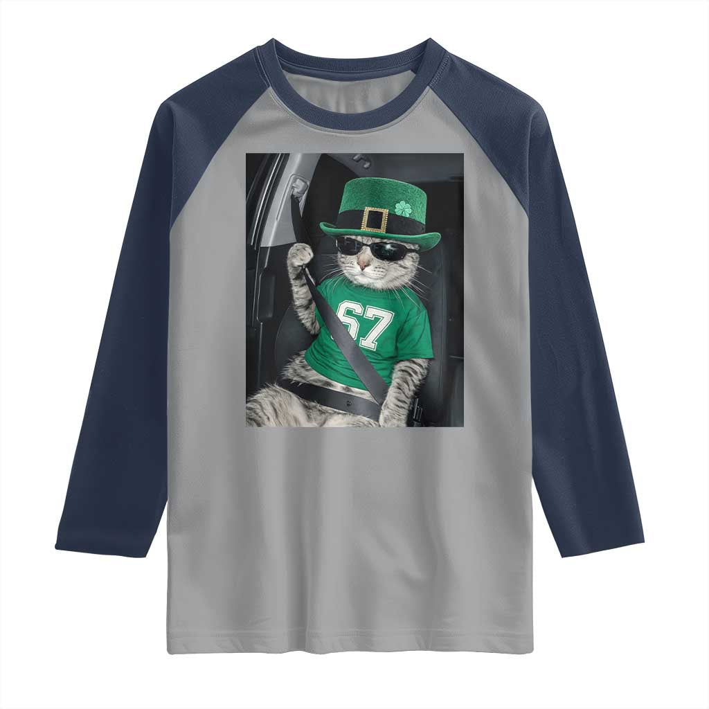 67 Cat St Patricks Day Raglan Shirt Funny Cat Driver Leprechaun Meme TS14 Sport Gray Navy Print Your Wear