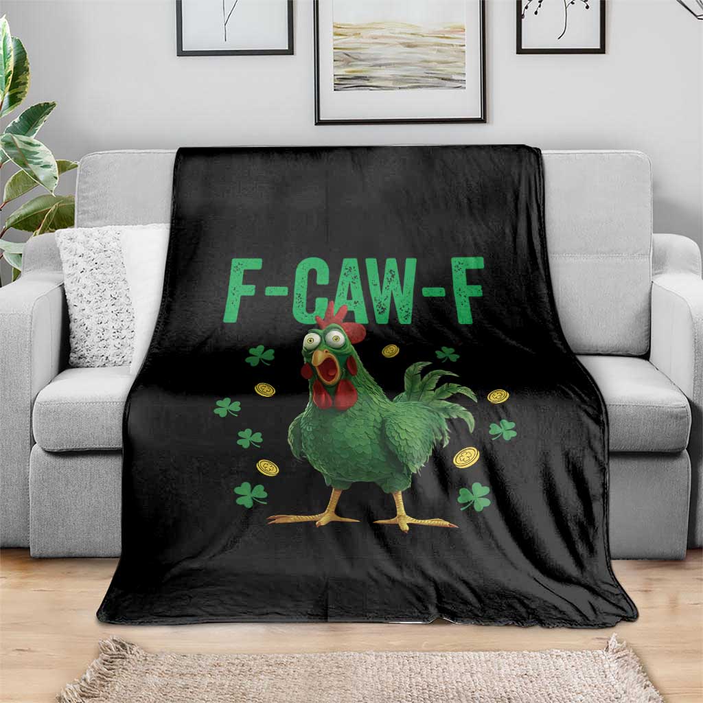 Funny St Patrick Day Throw Blanket F-Caw-F Lucky Chicken Meme TS14 Print Your Wear