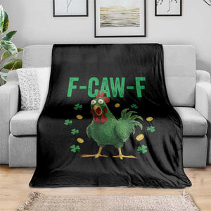 Funny St Patrick Day Throw Blanket F-Caw-F Lucky Chicken Meme TS14 Print Your Wear