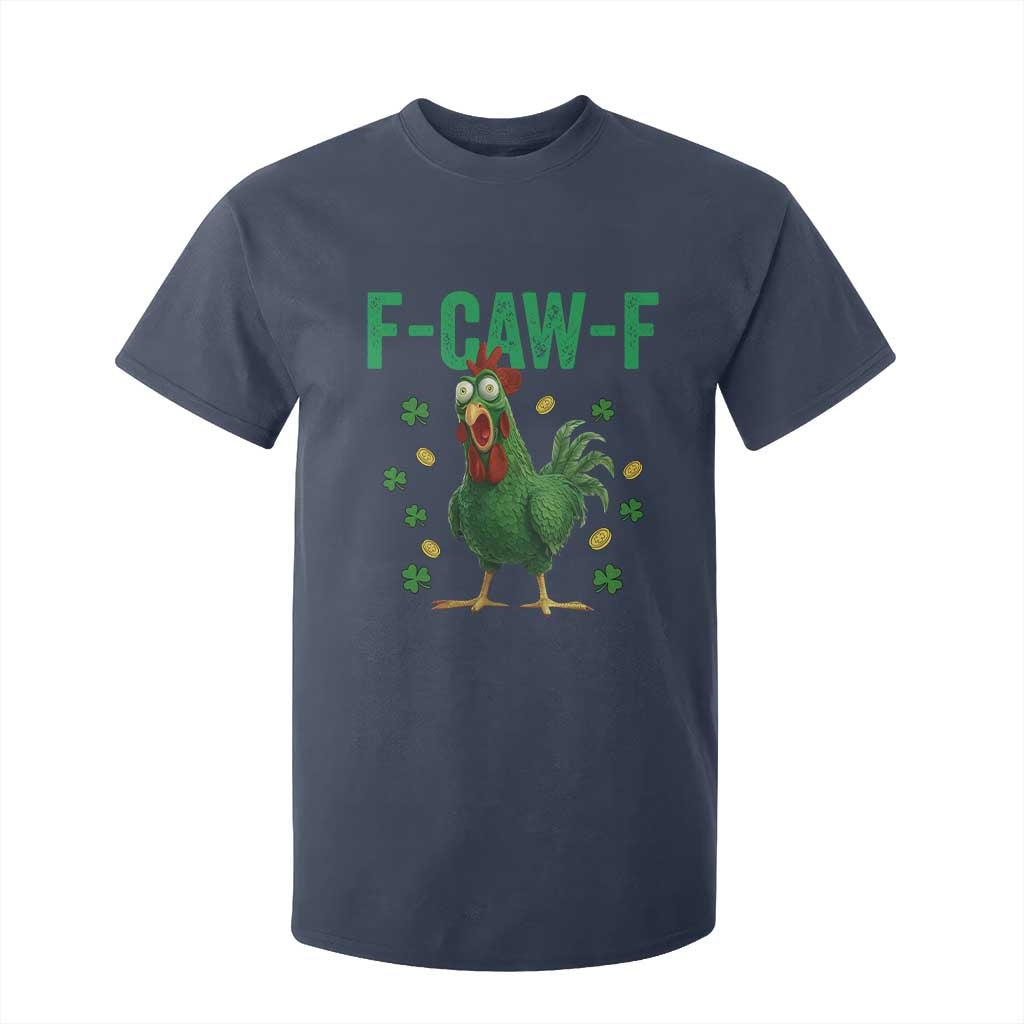 Funny St Patrick Day T Shirt For Kid F-Caw-F Lucky Chicken Meme TS14 Navy Print Your Wear