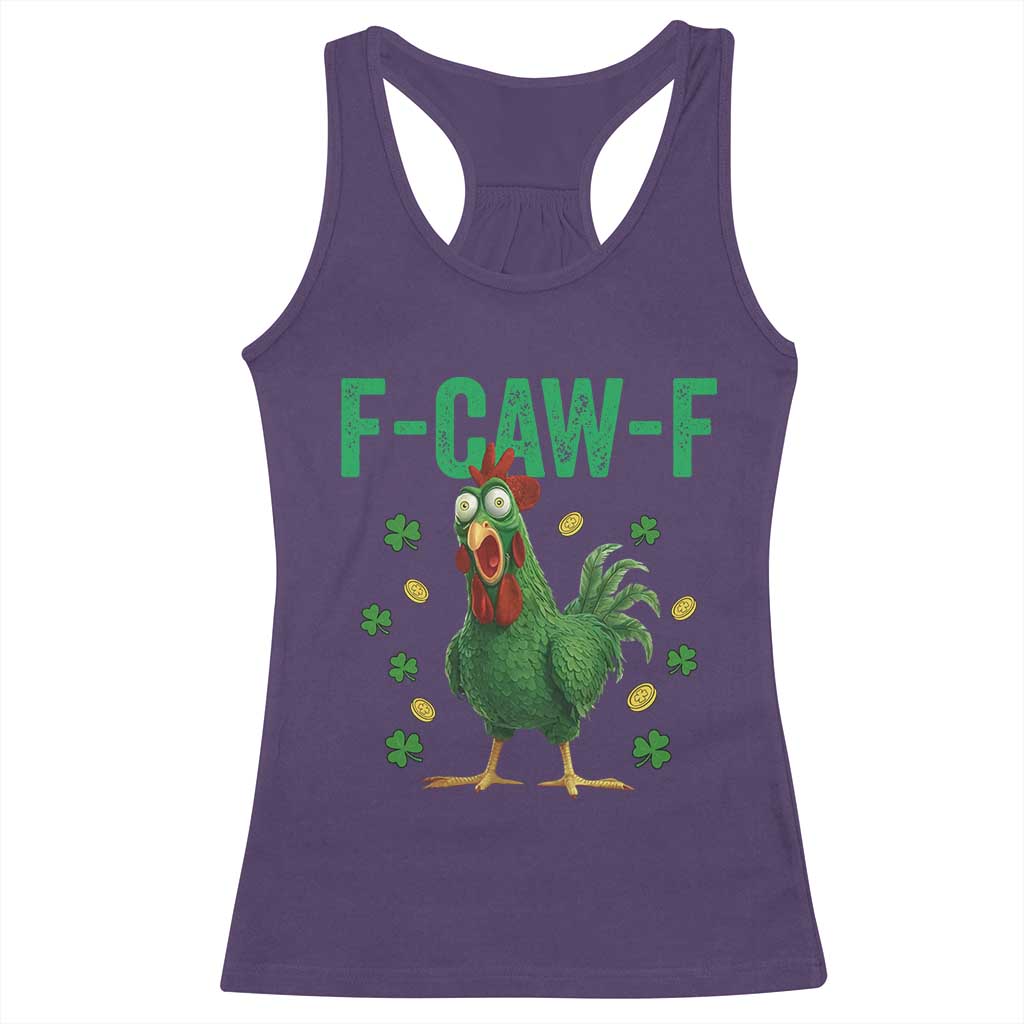 Funny St Patrick Day Racerback Tank Top F-Caw-F Lucky Chicken Meme TS14 Purple Print Your Wear