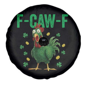 Funny St Patrick Day Spare Tire Cover F-Caw-F Lucky Chicken Meme TS14 Print Your Wear