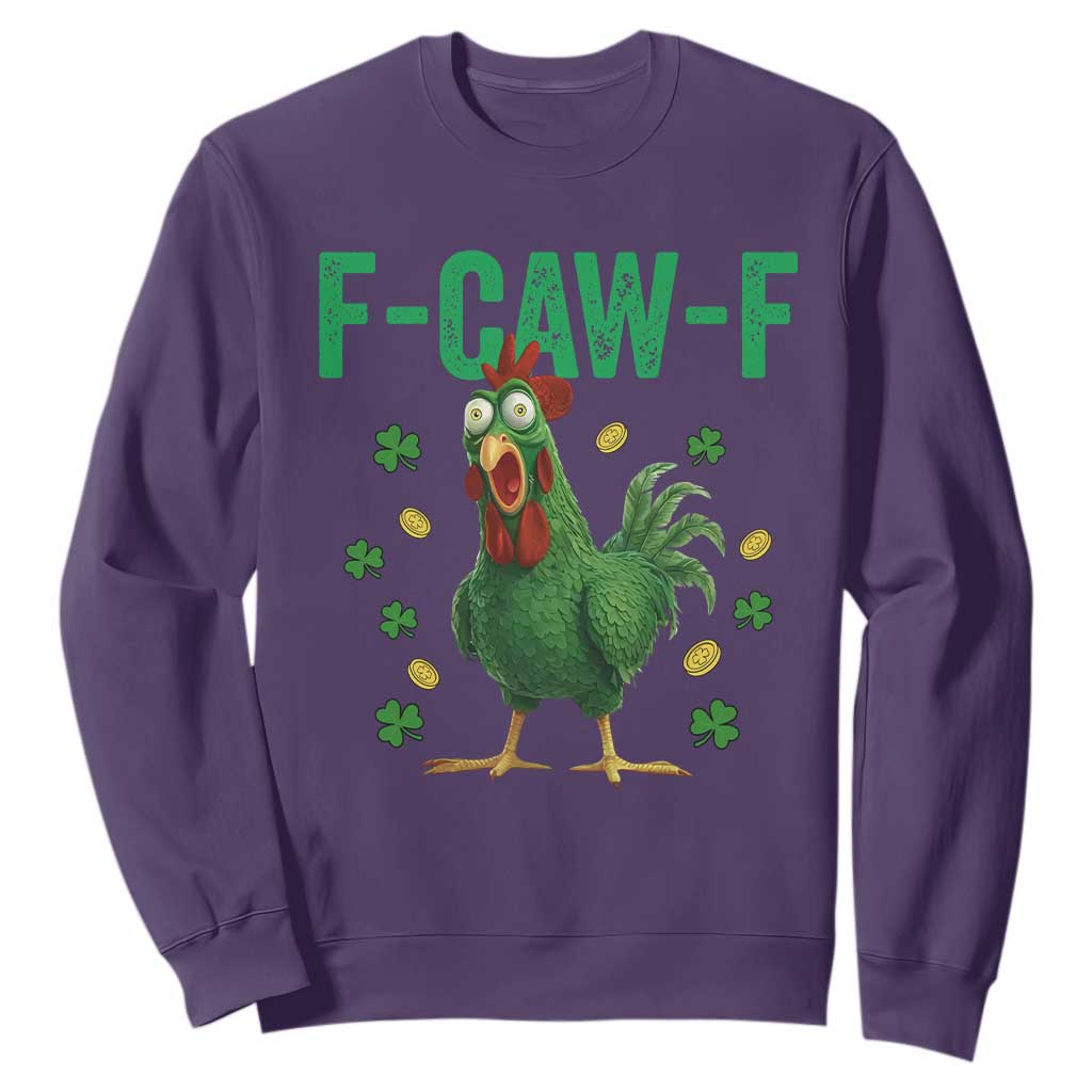 Funny St Patrick Day Sweatshirt F-Caw-F Lucky Chicken Meme TS14 Purple Print Your Wear