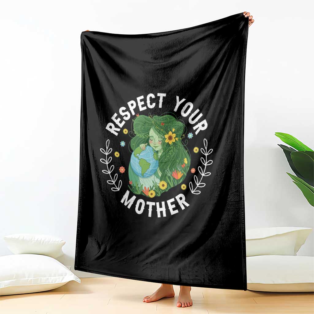 Respect Your Mother Throw Blanket Earth Mother Women Girl TS14 Print Your Wear