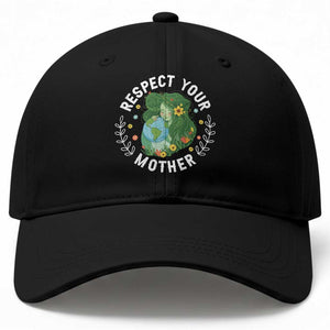 Respect Your Mother Baseball Cap Earth Mother Women Girl TS14 Print Your Wear