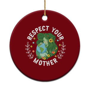 Respect Your Mother Ceramic Ornament Earth Mother Women Girl TS14 1pc Red Print Your Wear