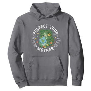 Respect Your Mother Hoodie Earth Mother Women Girl TS14 Charcoal Print Your Wear