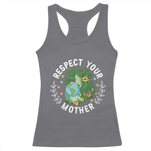 Respect Your Mother Racerback Tank Top Earth Mother Women Girl TS14 Charcoal Print Your Wear