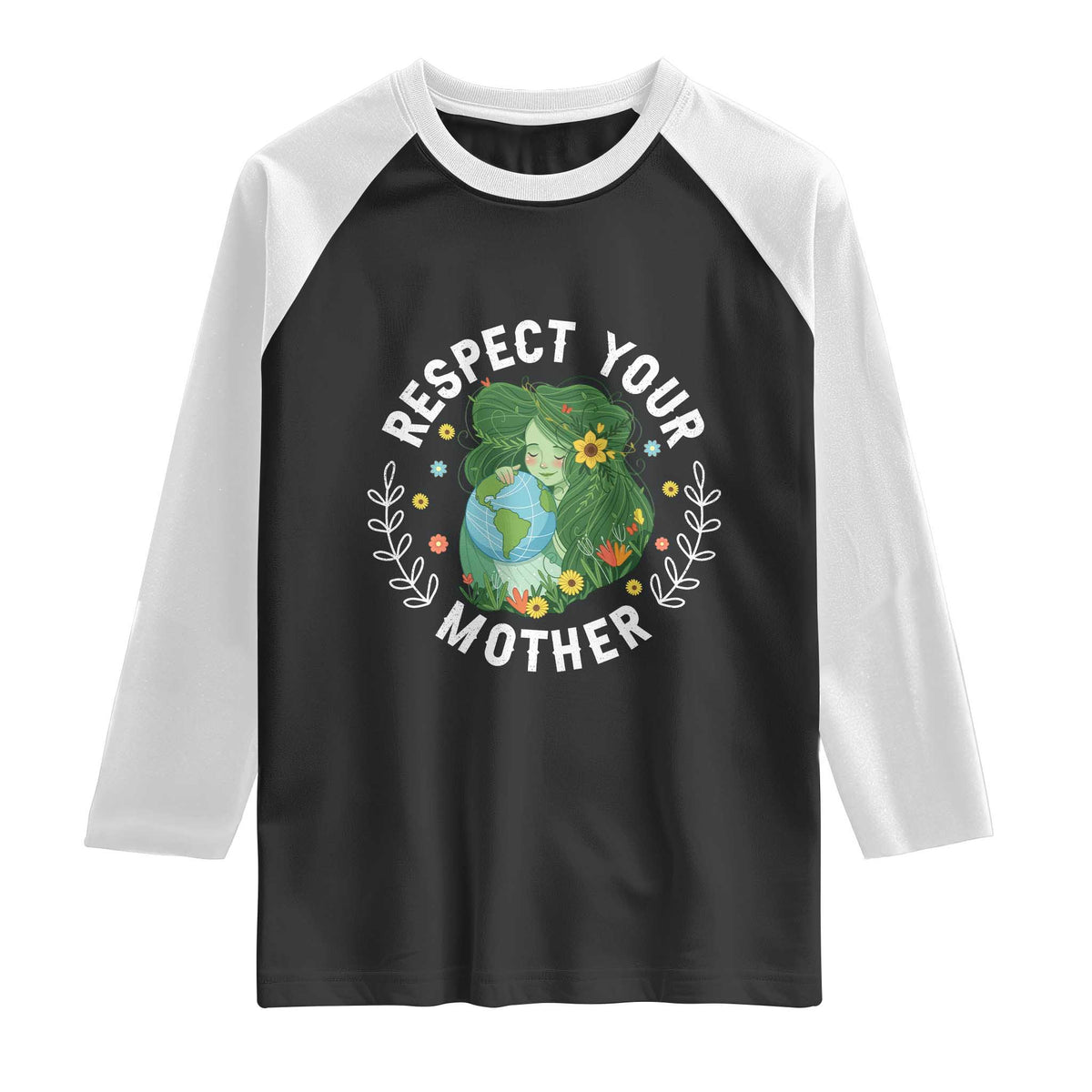 Respect Your Mother Raglan Shirt Earth Mother Women Girl TS14 Black White Print Your Wear