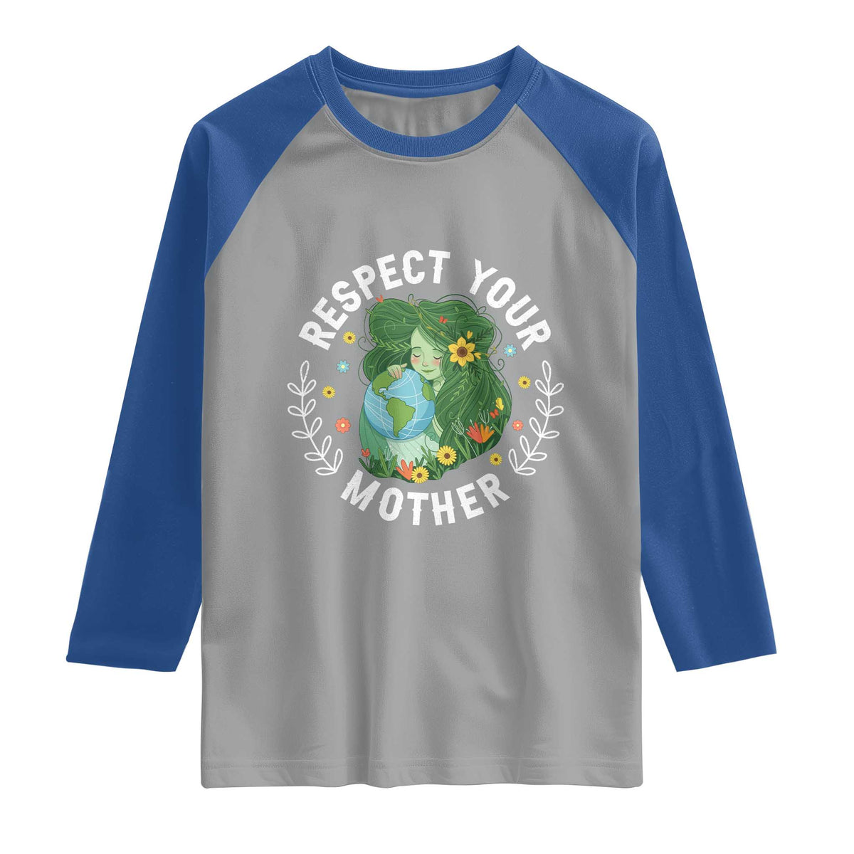 Respect Your Mother Raglan Shirt Earth Mother Women Girl TS14 Sport Gray Royal Print Your Wear