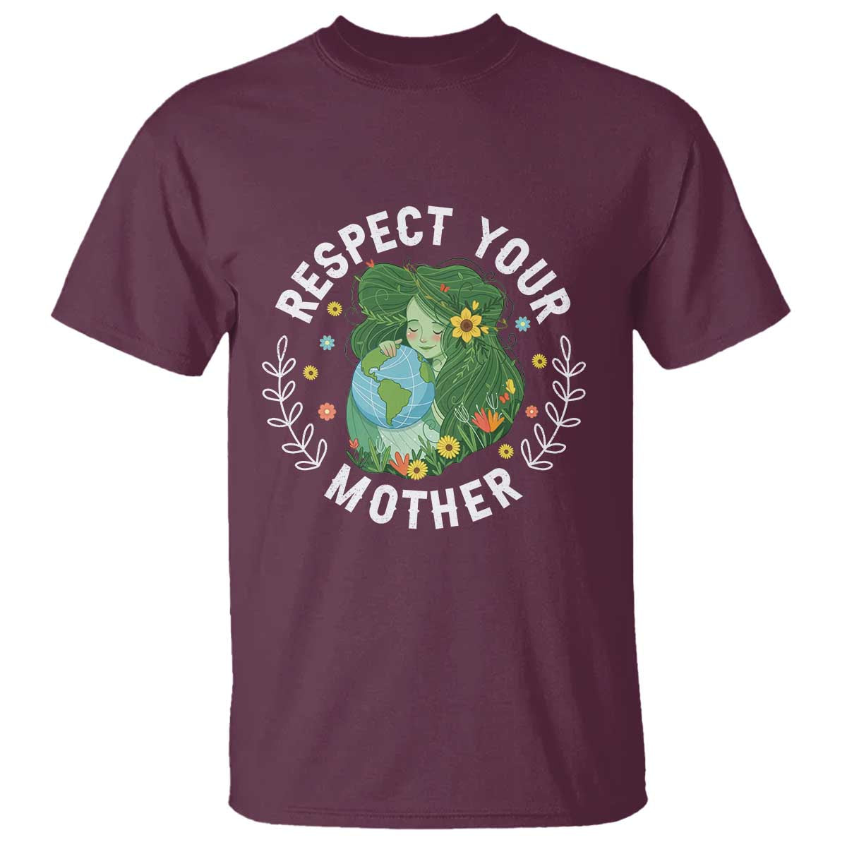 Respect Your Mother T Shirt Earth Mother Women Girl TS14 Maroon Print Your Wear