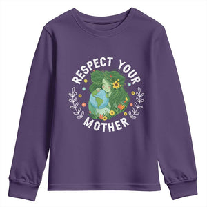 Respect Your Mother Youth Sweatshirt Earth Mother Women Girl TS14 Purple Print Your Wear