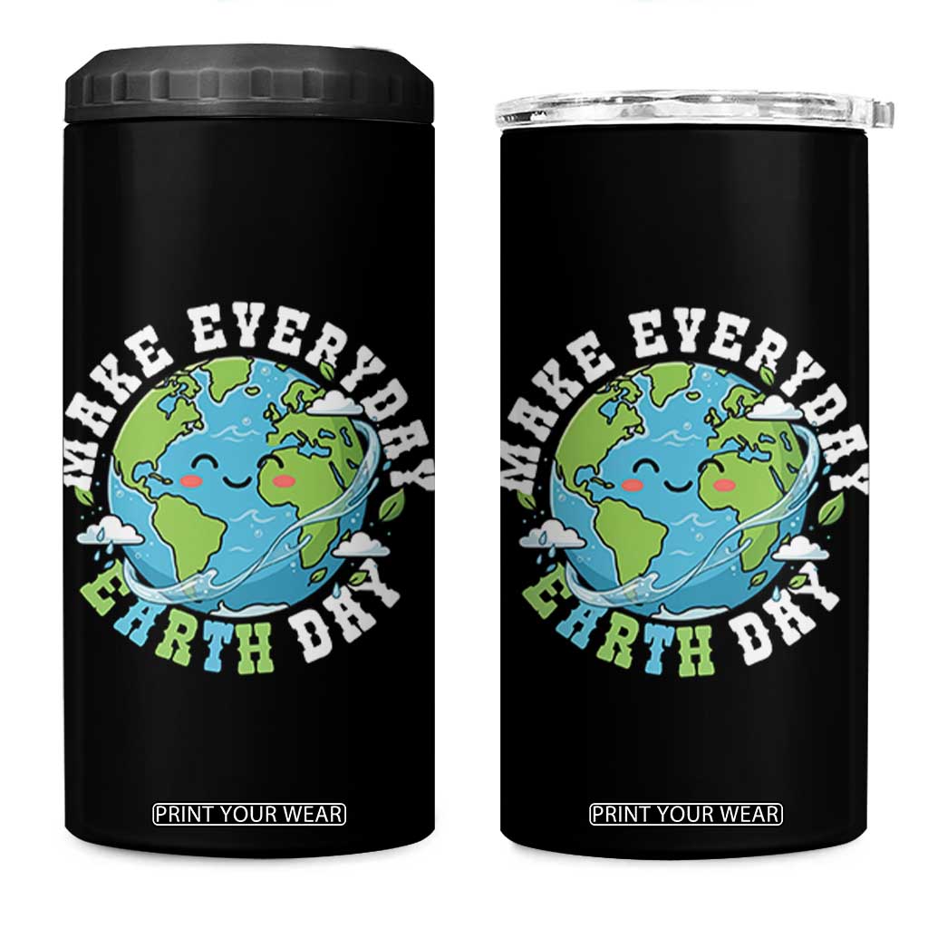 Funny Make Earth Day Every Day 4 in 1 Can Cooler Tumbler Cute Environmental Awareness Earth Day TS14 One Size: 16 oz Black Print Your Wear